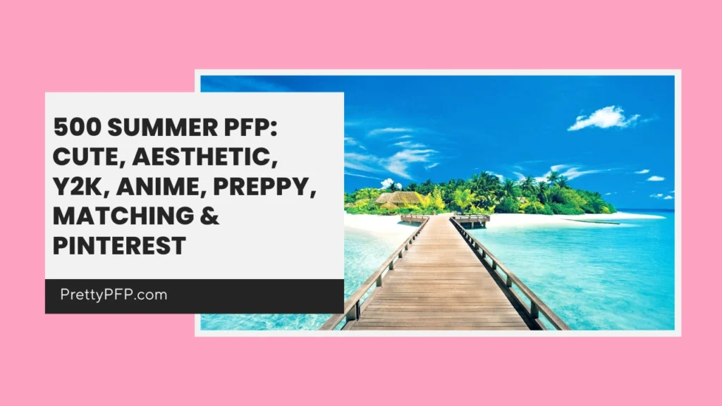 Summer PFP